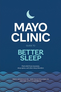 Abbildung von: Mayo Clinic Guide to Better Sleep - Naval Institute Press
