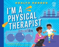 Abbildung von: I'm a Physical Therapist - Morehouse Publishing