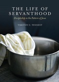 Cover: The Life of Servanthood - Seedbed Inc