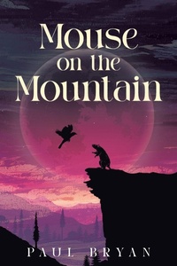 Enlarge image Cover: Mouse On the Mountain - Brilliant Books Literary