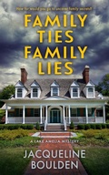 Cover: Family Ties Family Lies (Lake Amelia Mysteries, #1) - Pine Place Press