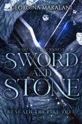 Cover: Sword and Stone: Haven and Sunshine (Beneath the Fire Tree, #2) - Georgina Makalani