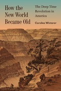 Cover: How the New World Became Old - Princeton University Press