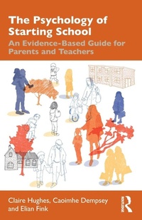 Enlarge image Cover: The Psychology of Starting School - Routledge