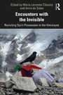 Cover: Encounters with the Invisible - CRC Press
