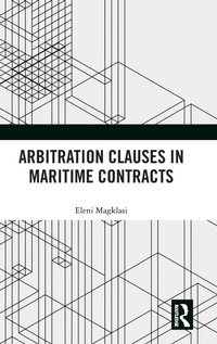 Abbildung von: Arbitration Clauses in Maritime Contracts - Routledge