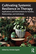 Cover: Cultivating Systemic Resilience in Therapy - Routledge