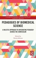Cover: Pedagogies of Biomedical Science - Routledge