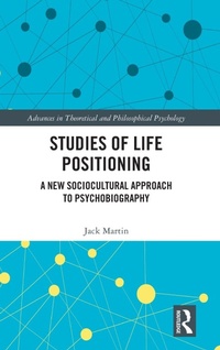 Enlarge image Cover: Studies of Life Positioning - Routledge