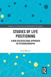 Enlarge image Cover: Studies of Life Positioning - Routledge