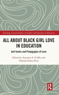 Bild: All About Black Girl Love in Education - Routledge