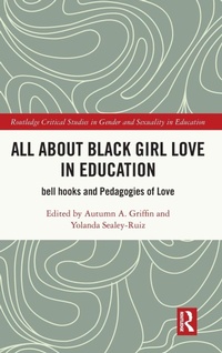 Bild: All About Black Girl Love in Education - Routledge