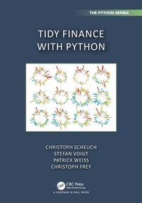 Enlarge image Cover: Tidy Finance with Python - Chapman & Hall/CRC