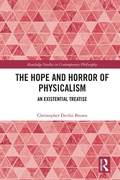 Bild: The Hope and Horror of Physicalism - Routledge