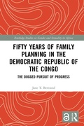 Cover: Fifty Years of Family Planning in the Democratic Republic of the Congo - Routledge