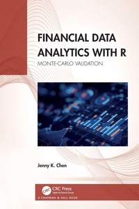 Enlarge image Cover: Financial Data Analytics with R - Chapman & Hall/CRC