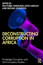 Cover: Deconstructing Corruption in Africa - Routledge