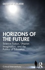 Cover: Horizons of the Future - Routledge