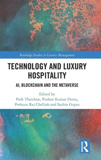 Enlarge image Cover: Technology and Luxury Hospitality - Routledge