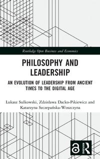 Enlarge image Cover: Philosophy and Leadership - Routledge