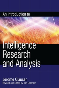 Enlarge image Cover: An Introduction to Intelligence Research and Analysis - Scarecrow Press