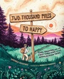 Cover: Two Thousand Miles to Happy - Muddy Boots