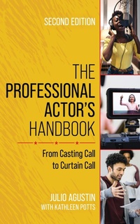 Abbildung von: The Professional Actor's Handbook - Bloomsbury eBooks US