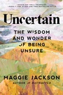 Cover: Uncertain - Prometheus Books