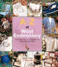 Cover: A-Z of Wool Embroidery - Search Press