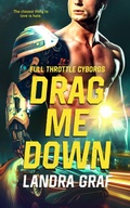 Cover: Drag Me Down - Entwined Publishing