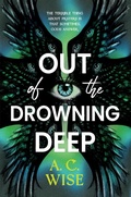 Cover: Out of the Drowing Deep - Titan Books