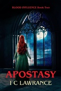 Cover: Apostasy (Blood Influence, #2) - The Book Reality Experience