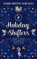 Cover: Holiday Shifters (North Pole University, #1) - Beaches and Trails Publishing