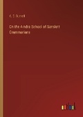 Cover: On the Aindra School of Sanskrit Grammarians - Outlook Verlag