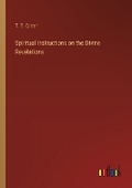 Cover: Spiritual Instructions on the Divine Revelations - Outlook Verlag