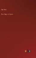 Cover: Ten Days in Spain - Outlook Verlag
