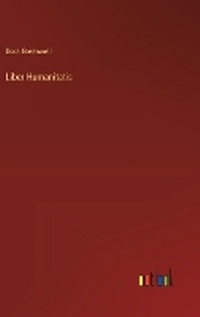 Enlarge image Cover: Liber Humanitatis - Outlook Verlag