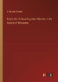 Cover: Key to the Hebrew-Egyptian Mystery in the Source of Measures - Outlook Verlag