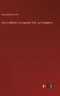 Cover: Die briefliche Zeitung des XVI. Jahrhunderts - Outlook Verlag