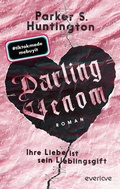 Cover: Darling Venom - Ihre Liebe ist sein Lieblingsgift - Piper