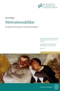 Cover: Motivationsdelikte. - Duncker & Humblot