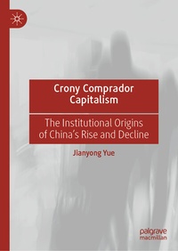 Abbildung von: Crony Comprador Capitalism - Palgrave Macmillan