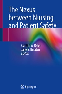 Abbildung von: The Nexus between Nursing and Patient Safety - Springer