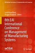 Cover: 8th EAI International Conference on Management of Manufacturing Systems - Springer