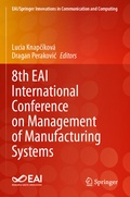 Cover: 8th EAI International Conference on Management of Manufacturing Systems - Springer