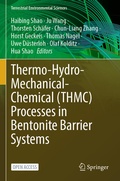 Cover: Thermo-Hydro-Mechanical-Chemical (THMC) Processes in Bentonite Barrier Systems - Springer