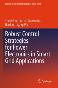 Enlarge image Cover: Robust Control Strategies for Power Electronics in Smart Grid Applications - Springer