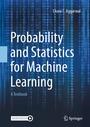 Cover: Probability and Statistics for Machine Learning - Springer