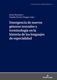 Abbildung von: Emergencia de nuevos géneros textuales y terminología en la historia de los lenguajes de especialidad - Peter Lang Verlag