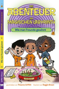 Abbildung von: Die Abenteuer im Magischen Labyrinth - Weltkultur Verlag